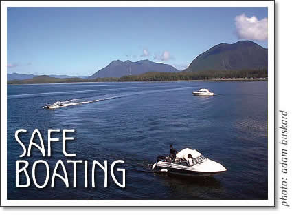tofino boating - safe boating in clayoquot sound