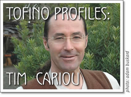 tofino profile - tim cariou
