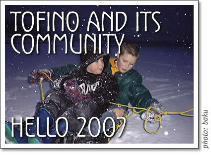 tofino and its community - good morning 2007