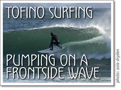 tofino surfing - pumping on a frontside wave