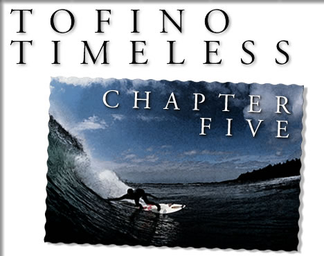tofino timeless - chapter 4