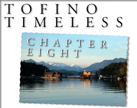 tofino timeless - chapter 8
