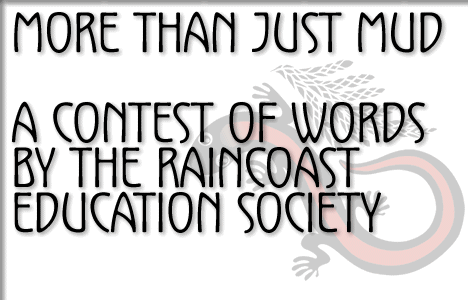 raincoast education society tofino: more than just mud - a contest of words