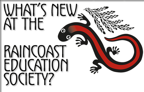 what's new at the raincoast education society?