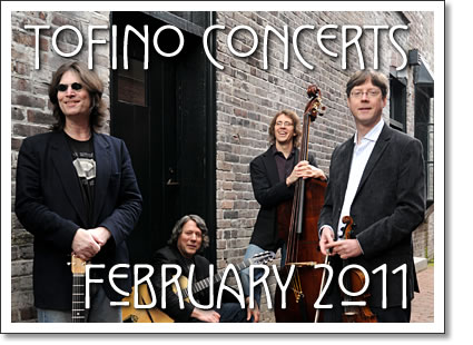 tofino concerts february 2011
