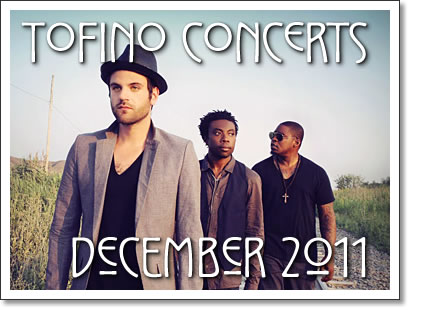 tofino concerts november 2011