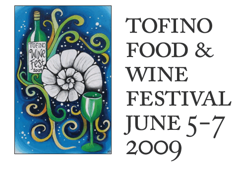 tofino food & wine festival 2009