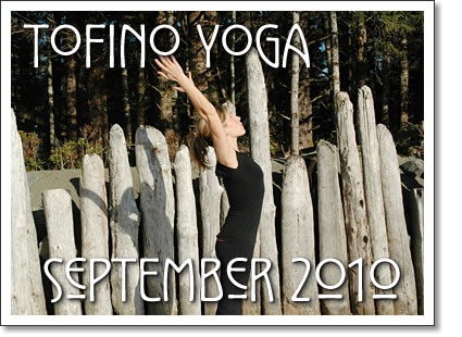 tofino yoga classes in September 2010