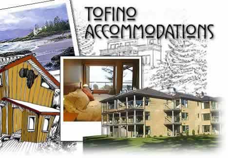 Tofino accommodation & lodging
