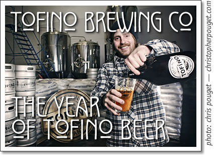 tofino brewing company - the year of the tofino beer