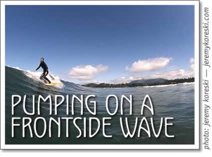 tofino surfing: pumping on a frontside wave