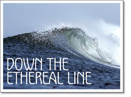 down the ethereal line - by malcolm johnson