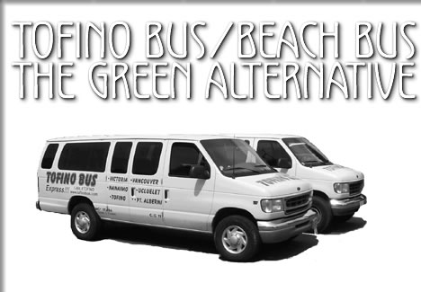 tofino bus / beach bus - the green alternative