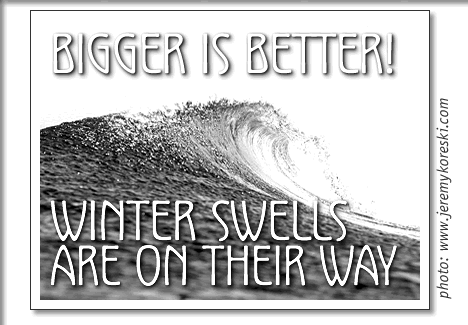 bigger is better - winter swells in tofino