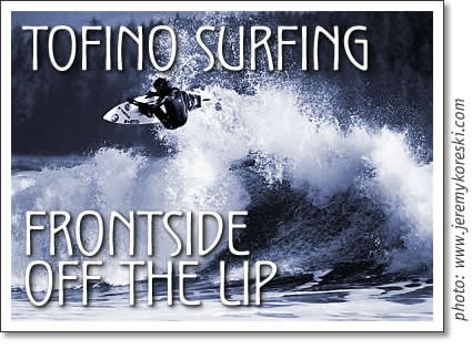 tofino surfschool - frontside off the lip