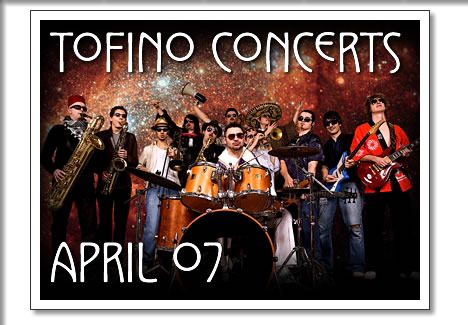 tofino concerts in April 2007