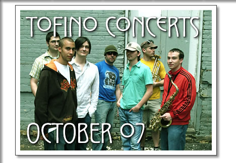tofino concerts in October 2007