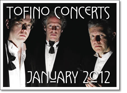 tofino concerts january 2012