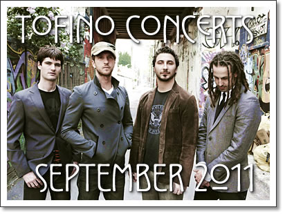 tofino concerts september 2011