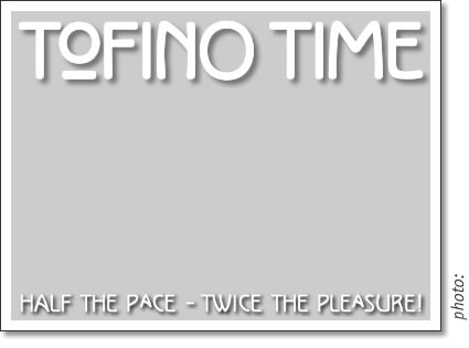 tofino time magazine march 2013