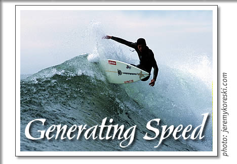 Tofino Surfing: Generating Speed