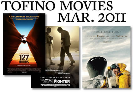 tofino movies march 2011