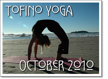 tofino yoga classes in October 2010